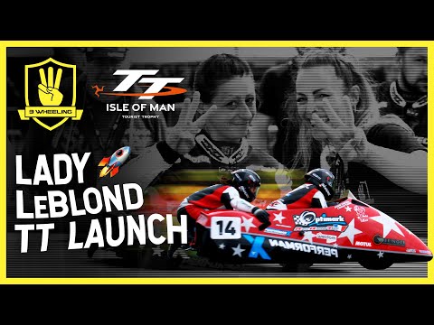 LADY LeBLOND TT LAUNCH 🚀 Premier French pairing Estelle LeBlond & Clement Carre 🇫🇷 at the 2022 TT 🇮🇲