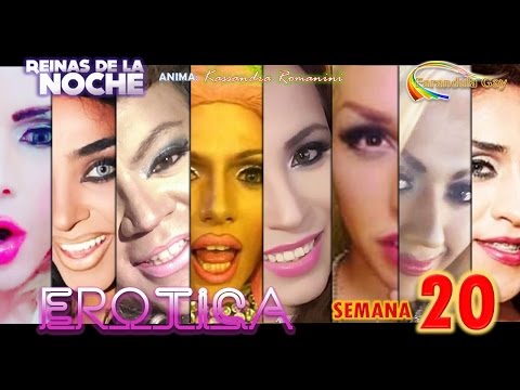 REINAS DE LA NOCHE / SEMANA 20 - CANAL FARANDULA GAY
