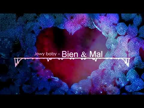 Jowi - Bien y Mal (Audio)