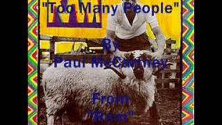&quot;Too Many People&quot; By Paul McCartney