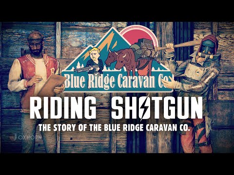 Riding Shotgun: The Story of the Blue Ridge Caravan Co. - Fallout 76 Wastelanders Lore