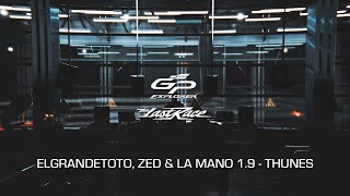 GP Explorer, ElGrandeToto, Zed, La Mano 1.9 - Thunes (Visualizer)