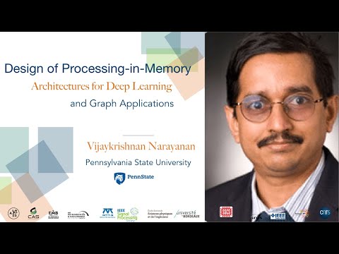 Design of Processing-in-Memory Architectures, Vijaykrishnan Narayanan