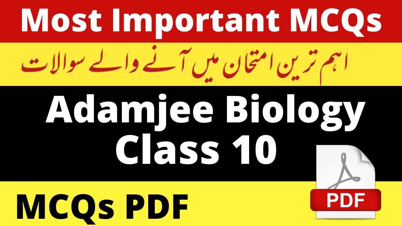 Adamjee Coaching Biology Guess Paper 2022 Class10 solution|Adamjee Class10 Karachi Bio MCQs Solution
