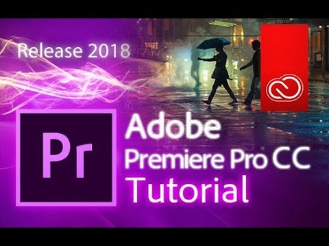 Premiere Pro CC 2018 - Full Tutorial for Beginners - 15 MINS! - [COMPLETE]