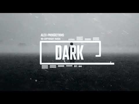 Dark Ambient Background music by Alex-Productions (No Copyright Music) Deep