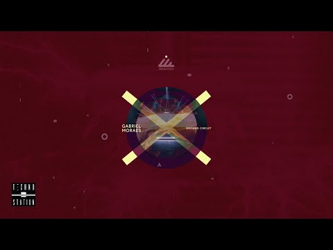 Gabriel Moraes - Ground Circuit