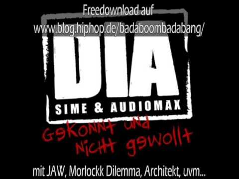 DIA (Sime & Audiomax) - Nichts zu tun feat. JAW & Illoyal