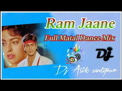 Ram Jaane (Dance Mix) Dj Asik || Hindi Old Dj Song || Ram Jaane Dj Song