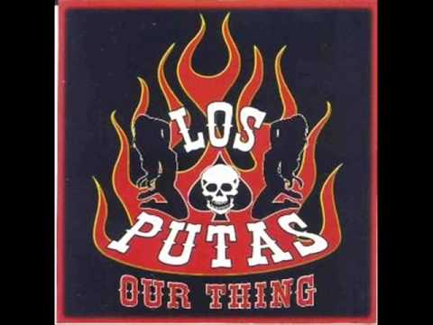 los putas our thing.wmv