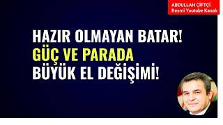 HAZIR OLMAYAN BATAR! GÜÇ VE PARADA BÜYÜK EL DEĞİŞİMİ! EZBER BOZAN YENİ BİR DURUM!