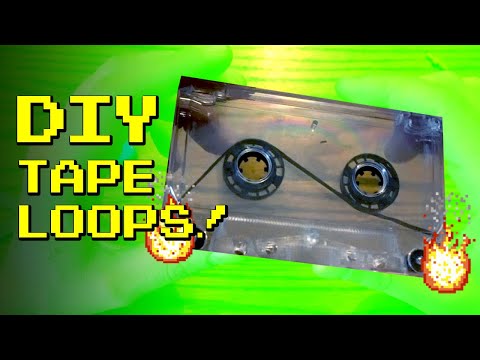How to make a Tape Loop!
