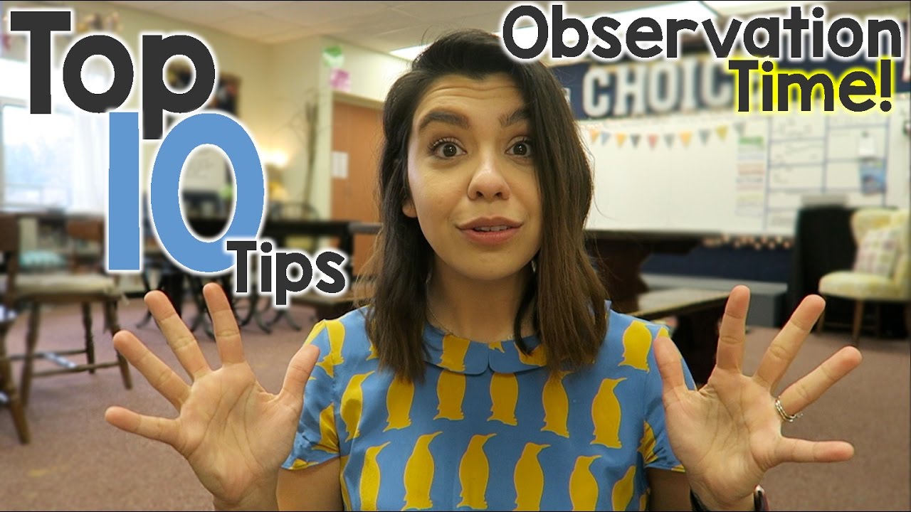Top 10 Classroom Observation Tips
