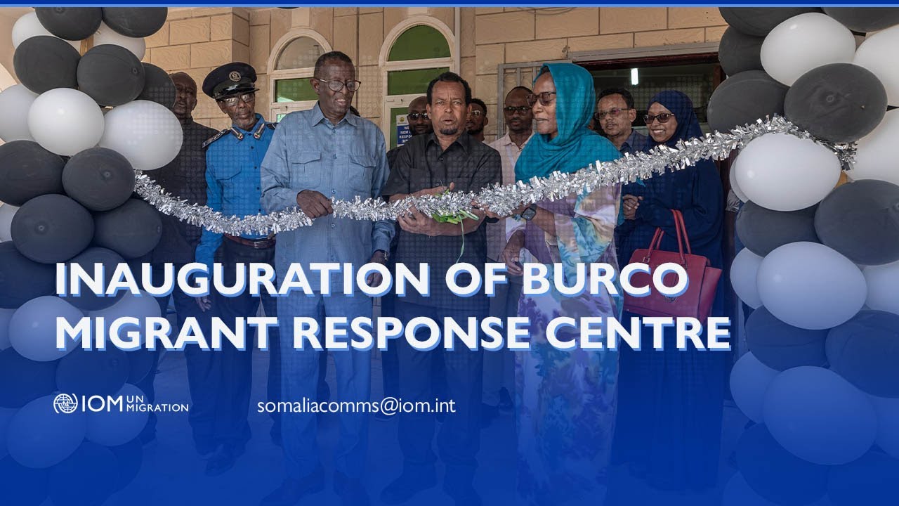 Inauguration event of Burco Migrant Response Centre