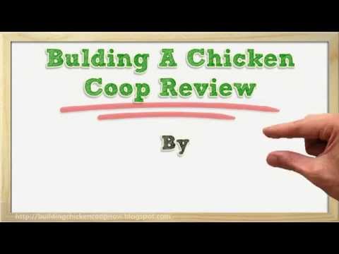 Building A Chicken Coop by BIll Keene Review