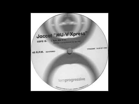Jaccot - Mu-v xpress (Epic Mix)