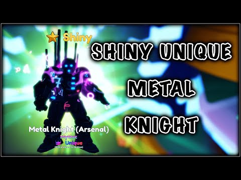 FINALLY Getting And Showcasing UNIQUE SHINY METAL KNIGHT In Anime Adventures 10.7.5!