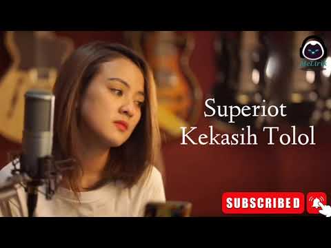 Kekasih tolol - Superiots Cover Manda Rose | Lirik Video