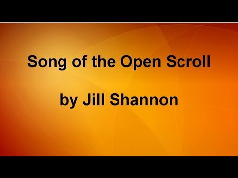 Song of the Open Scroll