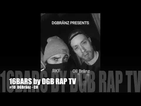 16BARS by DGB RAP TV #10 DGBränz - CH
