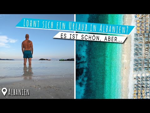Lohnt sich ein Urlaub in Albanien 🇦🇱 🏝️ Ksamil und Dhermi