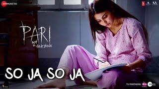 So Ja So Ja | Pari | Anushka Sharma | Rekha Bhardwaj | Anupam Roy | Anvita Dutt
