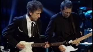 Bob Dylan - Eric Clapton - It Takes a Lot to Laugh, It Takes a Train to Cry - 1999 Jun 30