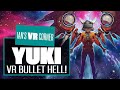 YUKI Gameplay Is A VR Bullet Hell That Won’t Make You Pukey - Ian's VR Corner