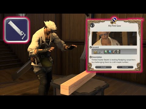 QQ - FFXIV - Carpenter level 1 - My First Saw