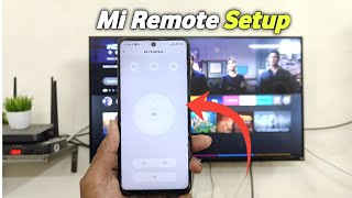 How To Setup Mi Remote To Control Mi TV? (Hindi)