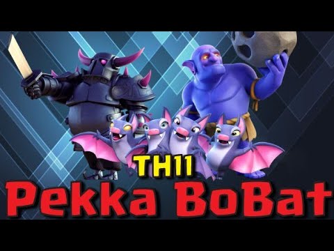 Clash of Clans TH11 PEKKA BOBAT WAR ATTACK STRATEGY 2022