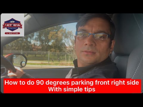 How to do 90 degrees parking front right side with simple tips!!! how to forward park a car