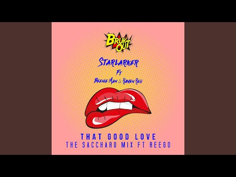 That Good Love (The Saccharo Mix)