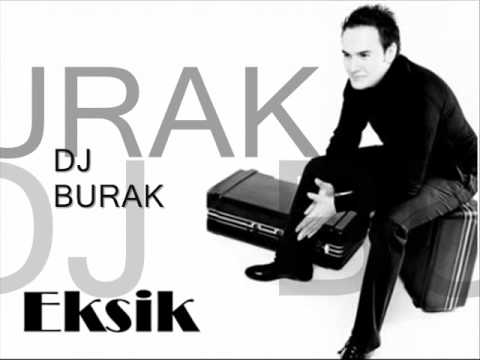mustafa ceceli & elvan günaydın - eksik (dj burak)