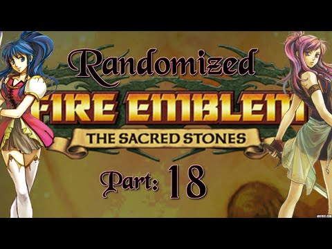 Part 18: Let's Play Randomized Fire Emblem 8, Chapter 13 - "The Sethening"