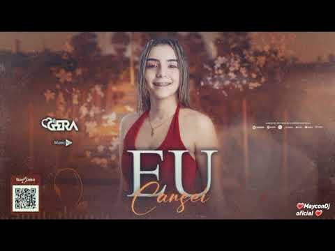 EU CANSEI -  O GERA - ( FORRÓ ROMÂNTICO TOP) @maycondjoficial