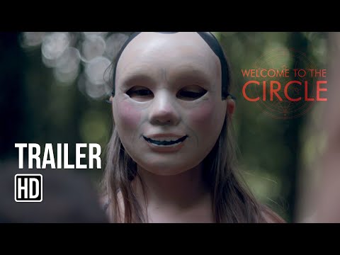 Welcome to the Circle | Official Trailer