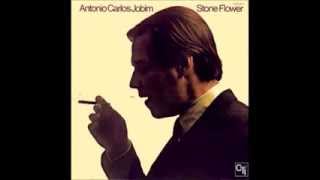 Antonio Carlos Jobim - Stone Flower - Full Album (part II)
