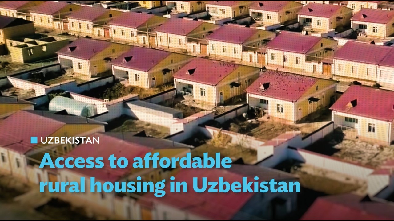 Access to Affordable Rural Housing in Uzbekistan