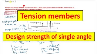 Design strength of single angle section | Tension Members || Design of Steel Structures