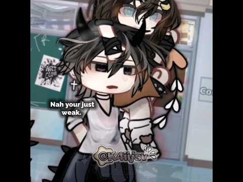 You're just weak.. #gacha #trending #gachatiktok #gachatrend #viralshorts #gachalife #plsdontflop