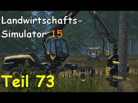 Let's Play Landwirtschafts Simulator 15 Forstwirtschaft Teil 73 [Two Rivers] | Liongamer1