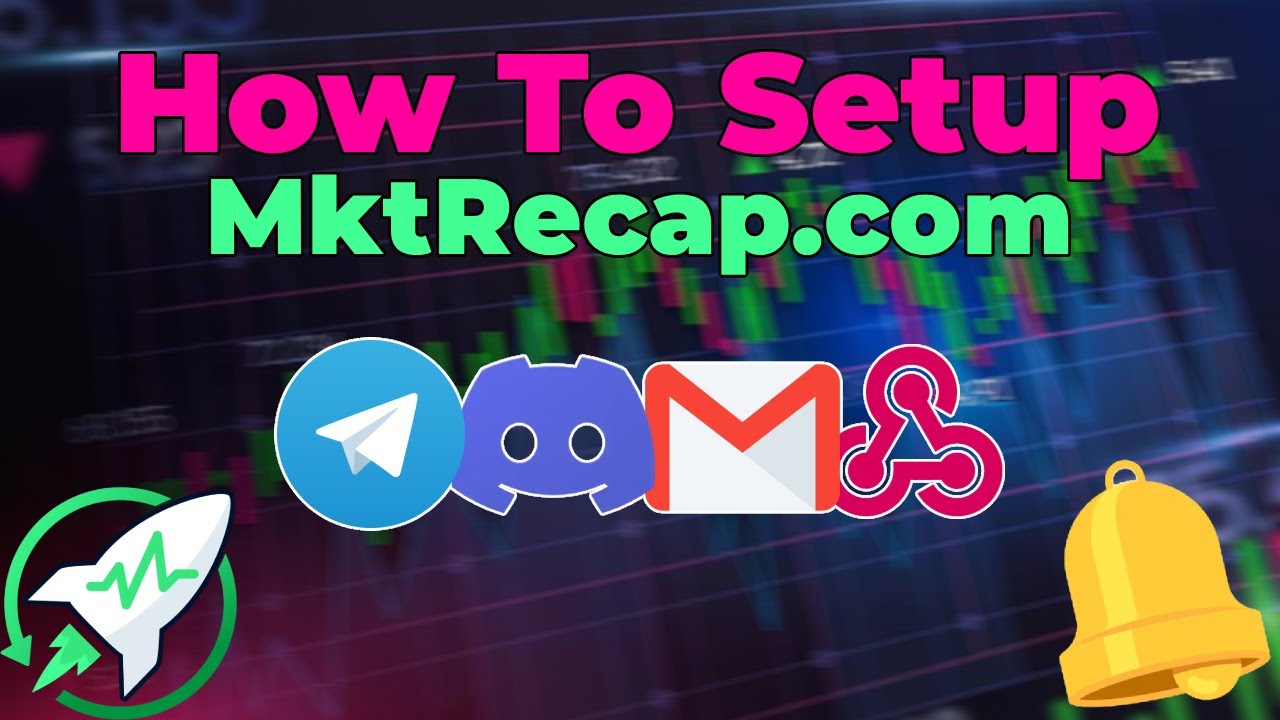 How to get started on MktRecap - Your AI-Powered Market Analyst on Discord, Telegram & E-Mail