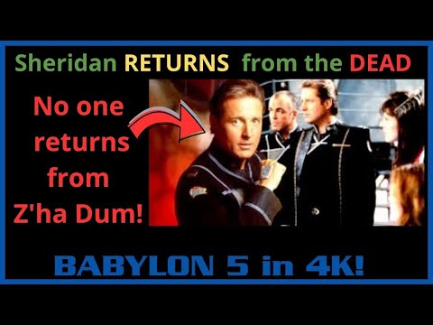Babylon 5 - Sheridan comes back from the DEAD - 4K -