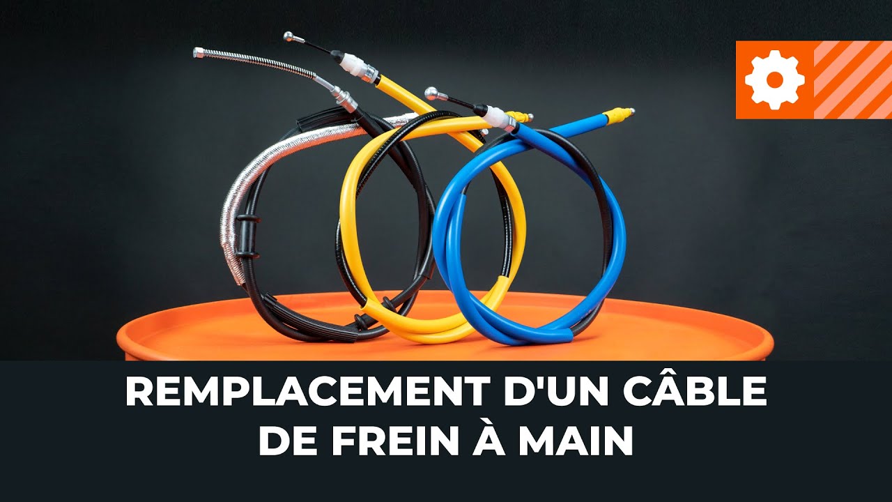 Comment changer : câble de frein à main sur une voiture