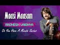 Do You Have A Minute Series Maasi Maasam Rajhesh Vaidhya