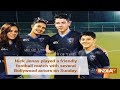 Nick Jonas plays football with MS Dhoni, Ishaan Khatter as Priyanka Chopra cheers him on