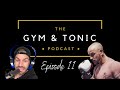 HOW TO PROTECT YOUR MENTAL HEALTH - LOCKDOWN SPECIAL | The Gym & Tonic Podcast 11 | Mike Kelly