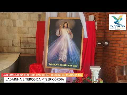 LADAINHA E TERÇO DA MISERICÓRDIA  – VIVO – 22/05/26 - 15h - PARÓQUIA N. S. DAS DORES – JANUÁRIA-MG