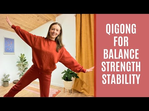 From The Ground Up: Qigong For Balance, Strength & Stability